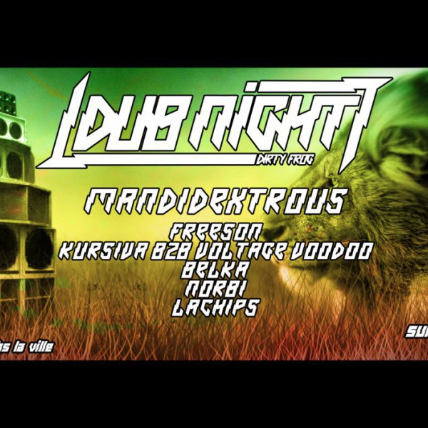 Dub Night w/ Mandidextrous / Freeson / Belka / Kursiva vs Voltage Voodoo