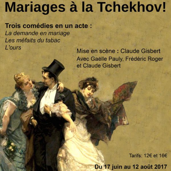 Mariages à la Tchekhov !
