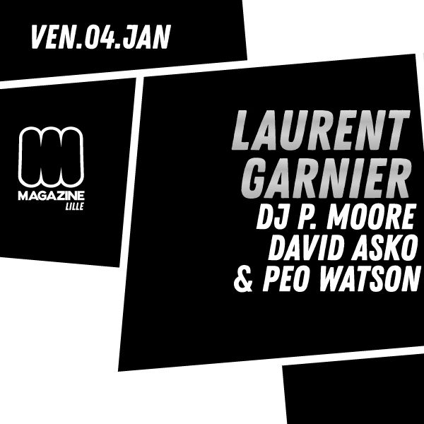 Laurent Garnier @ Magazine Club