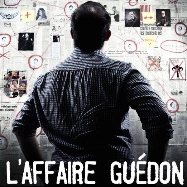 François Guédon - L’Affaire Guédon