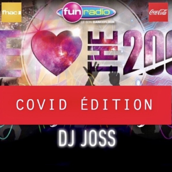 Fun Radio présente We Love The 2000’s - Covid Edition
