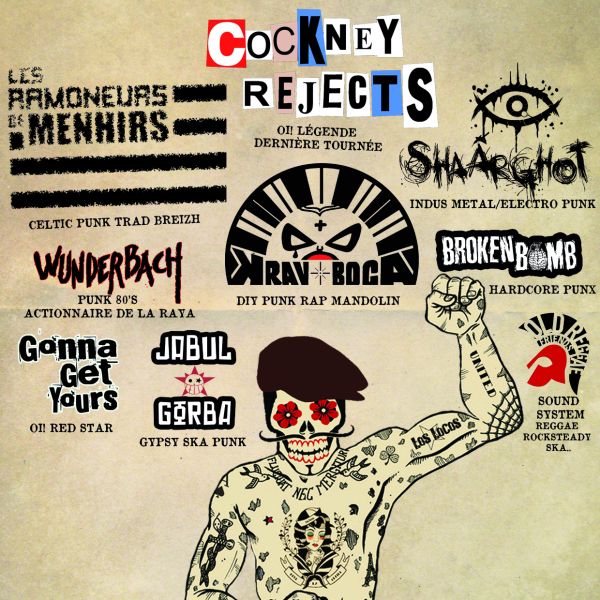 Cockney Rejects + Les Ramoneurs de Menhirs + Shaârghot + Krav Boca + BrokenBomb + Wunderbach + Jabul Gorba + Gonna Get Yours