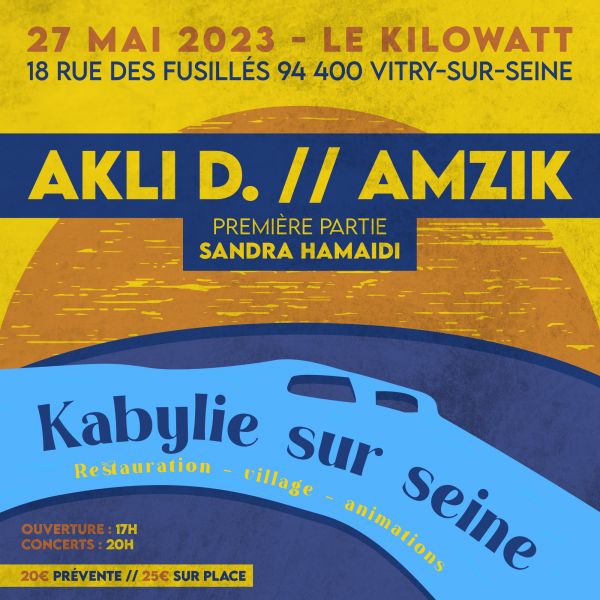 Kabylie sur Seine - Akli D. + Amzik