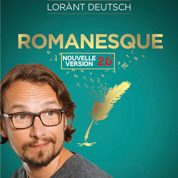 Lorànt Deutsch - Romanesque 2.0