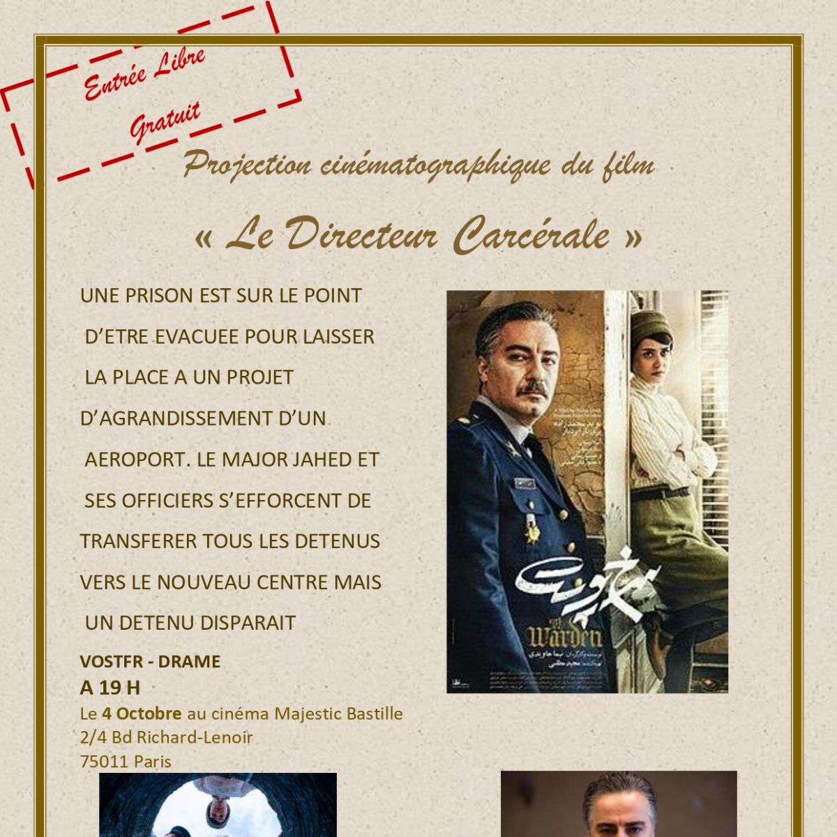 Projection cinématographique du film iranien "Le Directeur Carcérale"