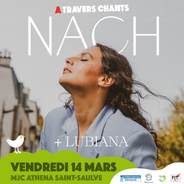 NACH (Anna Chédid) + LUBIANA (1ère partie) Festival A TRAVERS CHANTS 2025