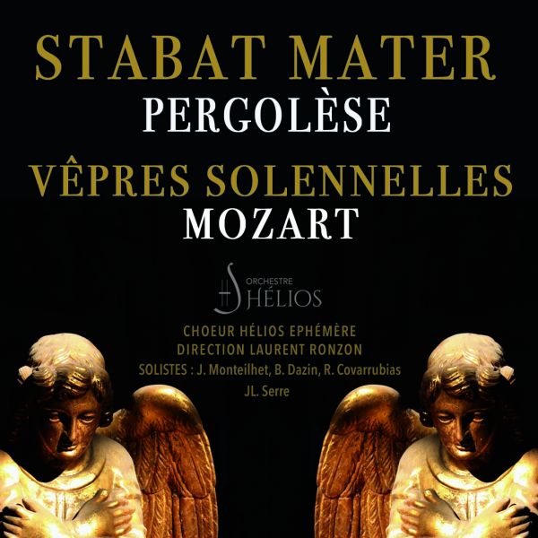Stabat Mater de Pergolèse / Les Vêpres Solennelles d’un confesseur de Mozart