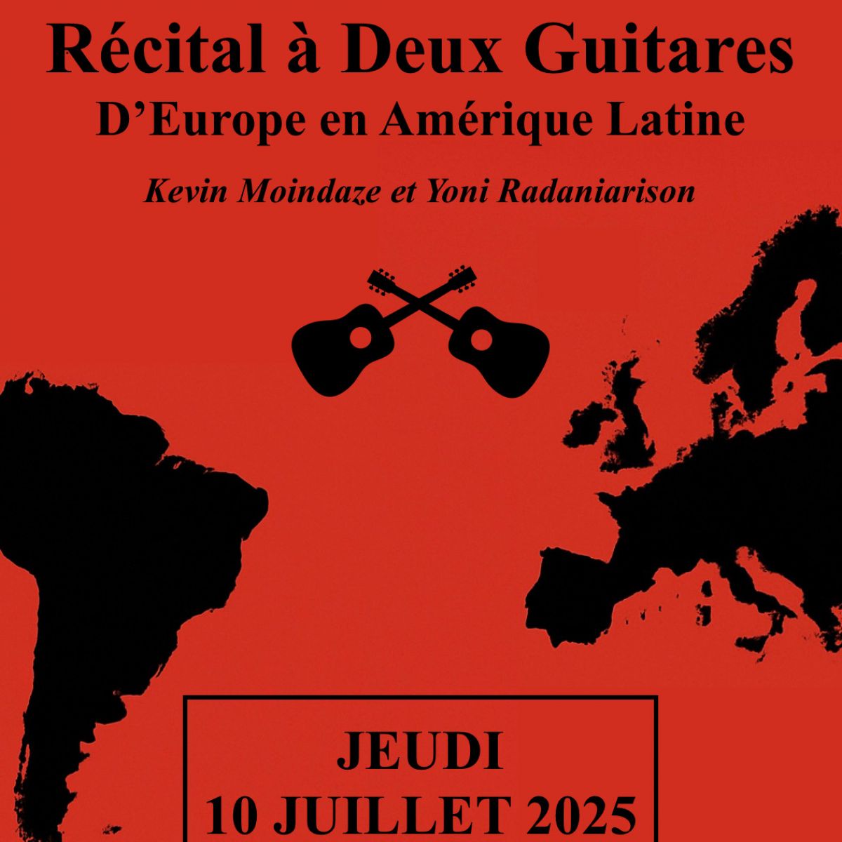 Récital à deux guitares - D'Europe en Amérique Latine