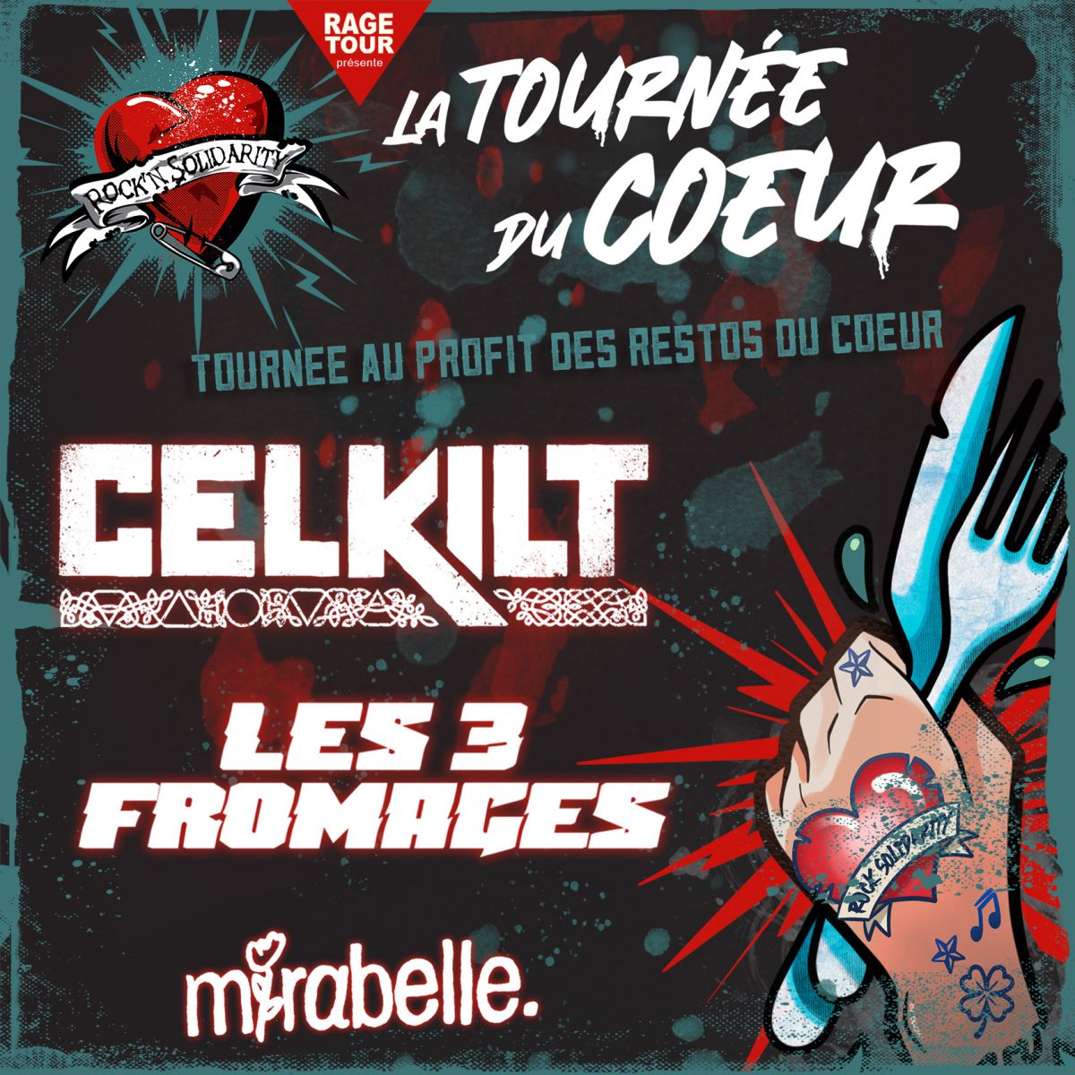 La tournée du coeur II : Celkilt + Les 3 fromages + Mirabelle