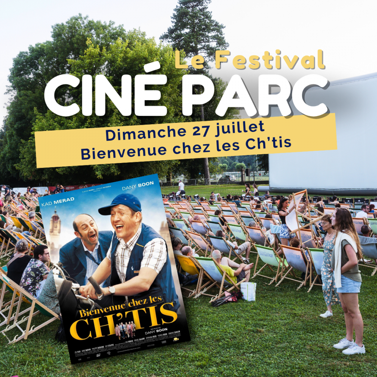 Festival Ciné Parc : 27/07/2025 : Bienvenue chez les Ch'tis