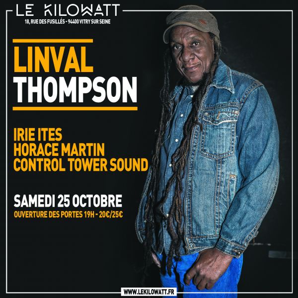 LINVAL THOMPSON + HORACE MARTIN + IRIE ITES SOUND + CONTROL TOWER