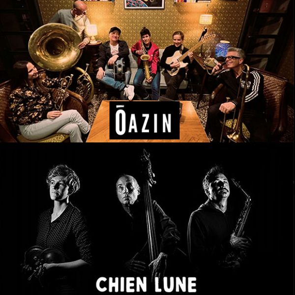 ŌAZIN / CHIEN LUNE