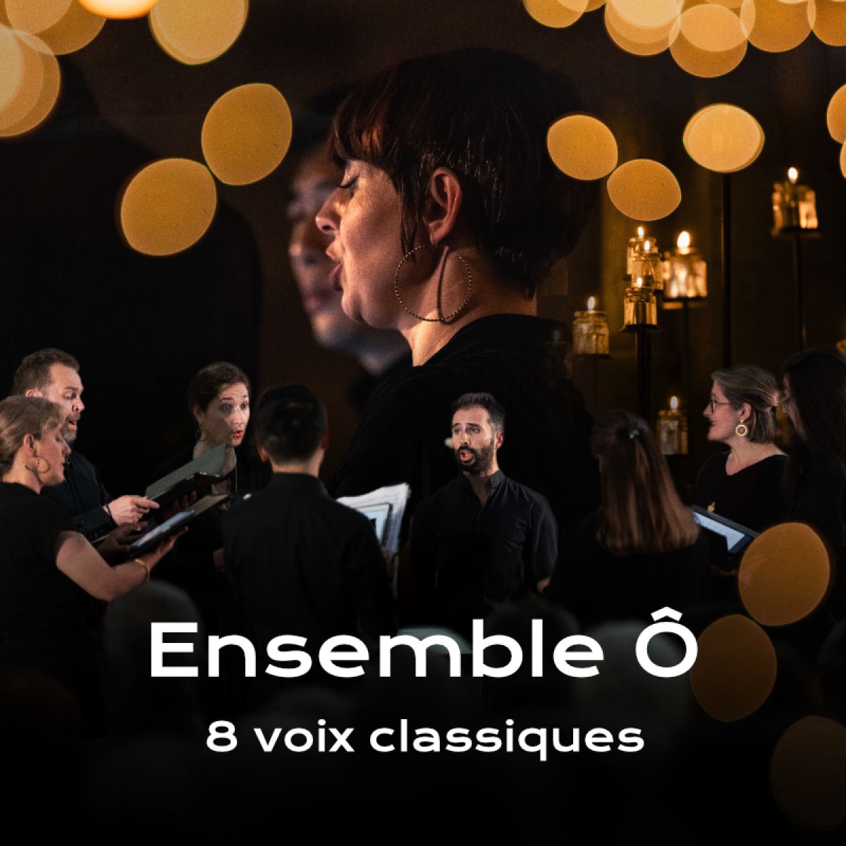 Sacrée Musique présente : L'Ensemble Ô à la bougie
