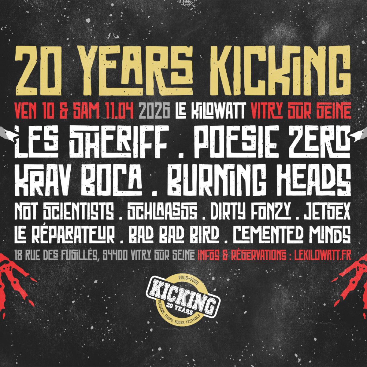 20 YEARS KICKING ( Les Sherriff + Poésie Zéro + Burning Heads + Krav Boca...)