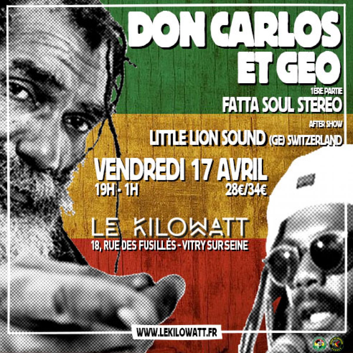 Don Carlos et Géo + Première partie : Fatta + after concert : Little Lion Sound (Genève)