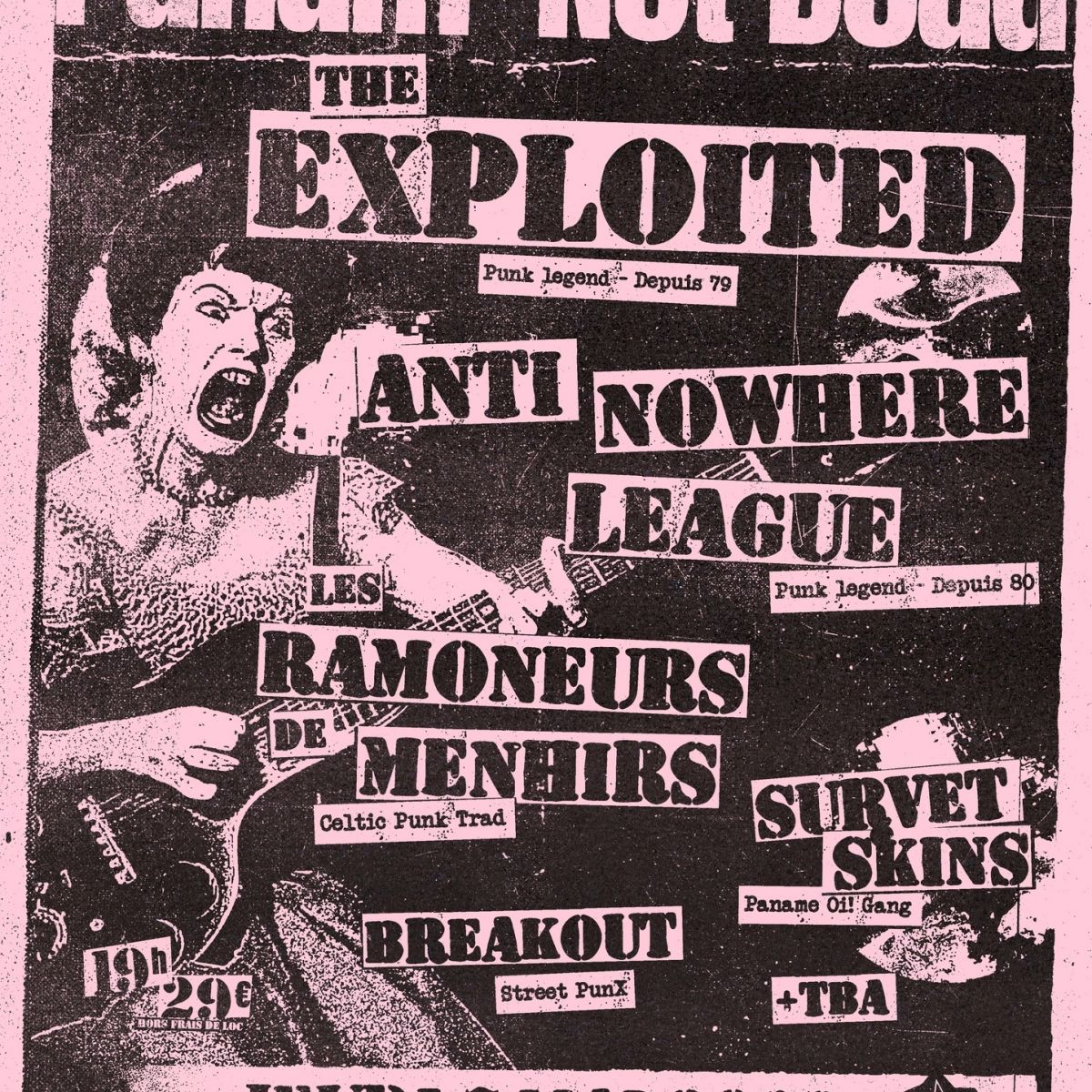 Panam' not dead #4 : The Exploited+Anti-Nowhere League+Les Ramoneurs de Menhirs