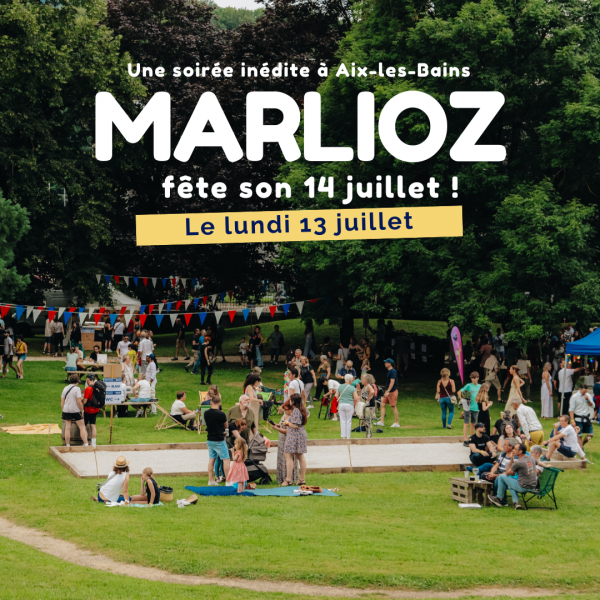 Marlioz Fête son 14 Juillet, le 13 : Concerts, village foodtrucks, bal populaire, feu d'artifice, dj
