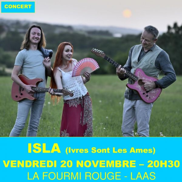 ISLA (Ivres Sont Les Ames)